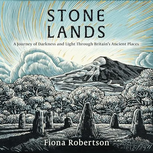 Stone Lands By Fiona Robertson